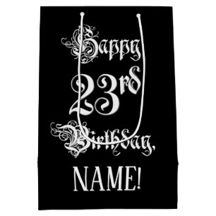 23rd Birthday: Fancy, Elegant Script + Custom Name Medium Gift Bag