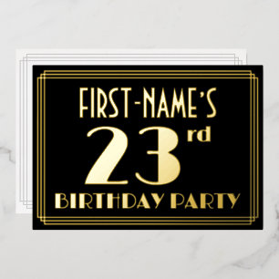 23rd Birthday Party: Art Deco Look “23”, w/ Name