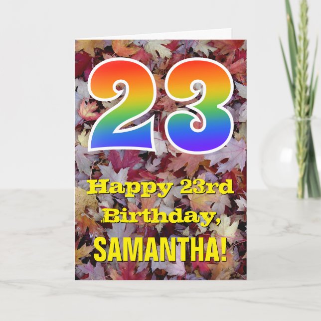 23rd Birthday; Rustic Autumn Leaves; Rainbow "23" Card (Front)