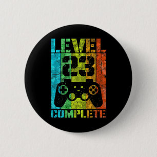 23th Birthday Male Gamer Full Level 23  6 Cm Round Badge