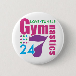 24/7 Gymnastics 6 Cm Round Badge