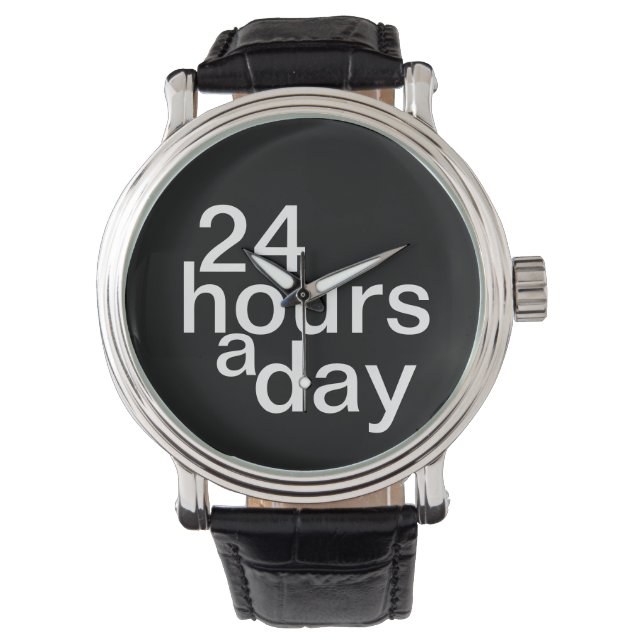 24 hours a day watch (Front)