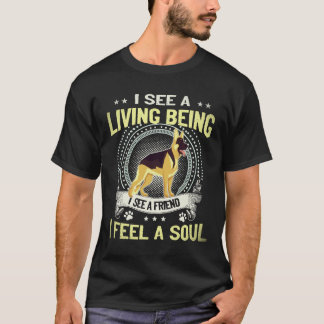 24 I See A Living Being I See A Friend I feel A So T-Shirt