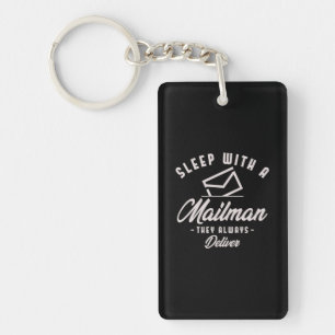 24.Sleep With A Mailman They Always Deliver Key Ring