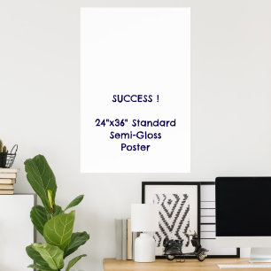 24"x36" Standard Semi-Gloss Poster