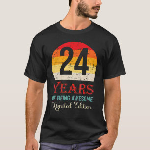 24 Years Of Being Awesome 24th Birthday T-Shirt