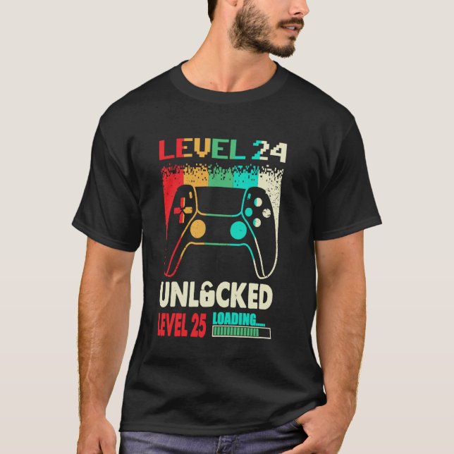 24 Years Old 24 Birthday Level 24 Unlocked Level 2 T-Shirt (Front)