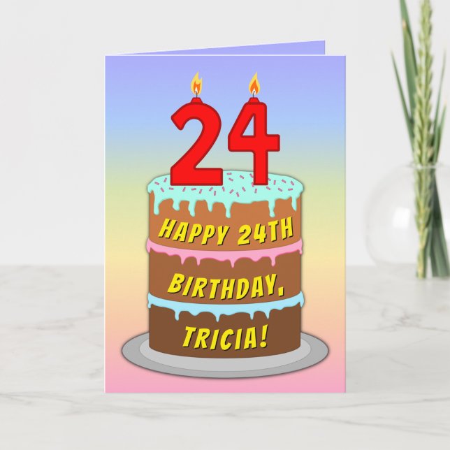 24th Birthday — Fun Cake & Candles, w/ Custom Name Card (Front)