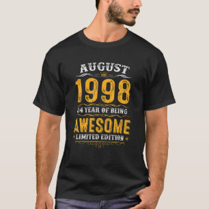 24Th Birthday Gifts 24 Years Old Awesome Since Aug T-Shirt