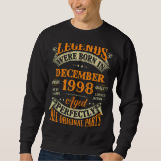 24th Birthday  Legends Born In December 1998 24 Yr Sweatshirt