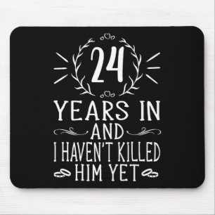 24th Wedding Anniversary For Her - 24 Years Marri Mouse Pad
