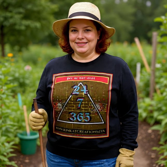 24X7X365 Perseverance  Sweatshirt (Creator Uploaded)