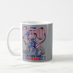 250 Aamerica Years Independence Day 250th Statue Coffee Mug