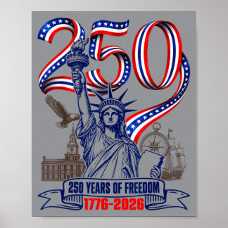250 Aamerica Years Independence Day 250th Statue Poster