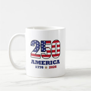 250 America Patriotic Flag Design 1776 2026 Coffee Mug