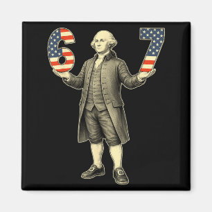 250 America Six Seven Since 1776 Washington 67 Magnet