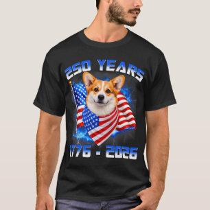 250 America Years 1776 2026 Corgi Dog Lovers Ameri T-Shirt