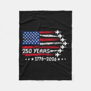 250 America Years 1776 2026 Fighter Jets 250th Fleece Blanket
