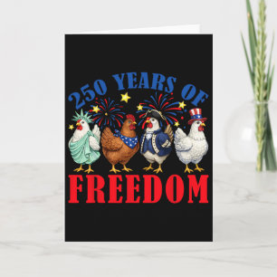 250 America Years Of Freedom Chicken Lovers 250th  Card
