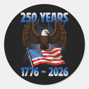 250 American Years 1776 2026 250th Birthday Eagle Classic Round Sticker