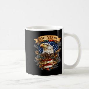 250 American Years 1776 2026 250th Birthday USA Coffee Mug