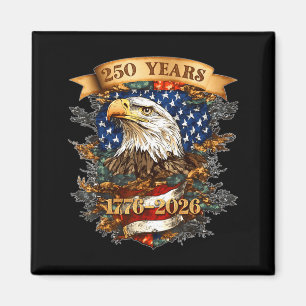250 American Years 1776 2026 250th Birthday USA Magnet