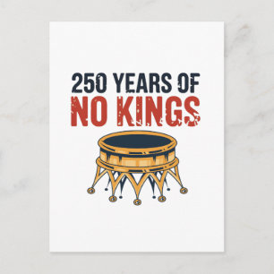 250 Anniversary Of No King July 4th 1776-2026   Postcard