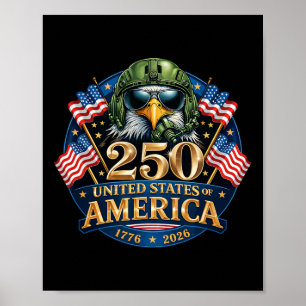 250 Anniversary Usa 1776 2026 Patriotic Eagle 4th  Poster