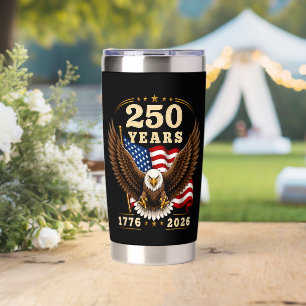 250 Anniversary USA 250 Years 1776-2026 Insulated Tumbler