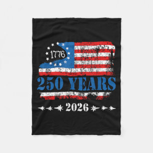 250 Anniversary USA 250th American 250 Years 4th Fleece Blanket