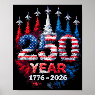 250 Anniversary Usa 250th American Flag Patriotic Poster