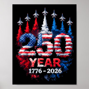 250 Anniversary USA 250th American Flag Patriotic Poster