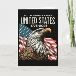 250 Anniversary Usa 250th Us Flag Patriotic 4th Of Card