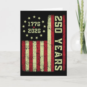 250 Anniversary Usa 250th Us Flag Patriotic 4th Of Card