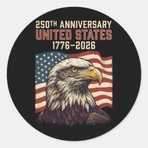 250 Anniversary Usa 250th Us Flag Patriotic 4th Of Classic Round Sticker