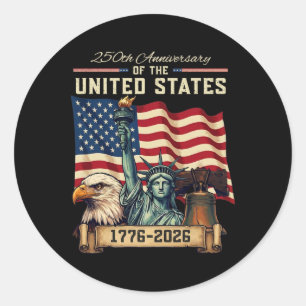 250 Anniversary Usa 250th Us Flag Patriotic 4th Of Classic Round Sticker