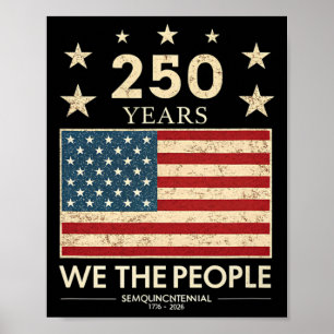 250 Anniversary Usa 4th Of July Us Flag 250th Patr Poster