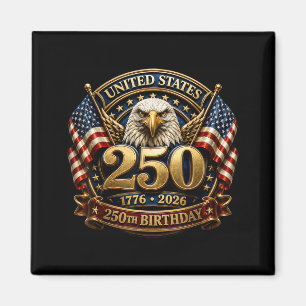 250 Anniversary Usa Men Women 250 Years 250th Magnet