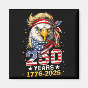 250 Anniversary USA Patriotic Eagle 250th 4th of Magnet