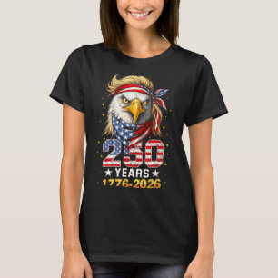 250 Anniversary USA Patriotic Eagle 250th 4th of T-Shirt
