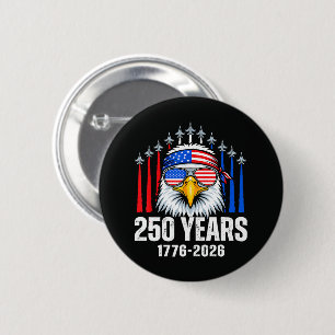 250 Anniversary USA Patriotic Eagle 250th 6 Cm Round Badge