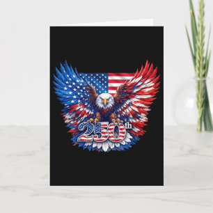 250 Anniversary Usa Patriotic Eagle 250th Independ Card