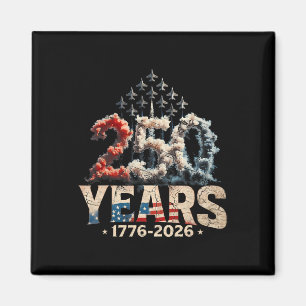 250 Anniversary Usa Shirt Patriotic July 4th Ameri Magnet
