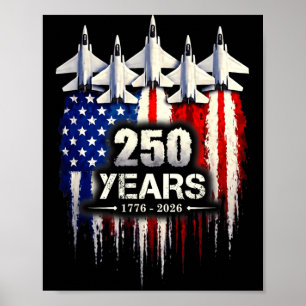 250 Anniversary USA Shirt Patriotic July 4th Poster