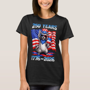 250 Year American 1776 2026 Patriotic Racoon T-Shirt