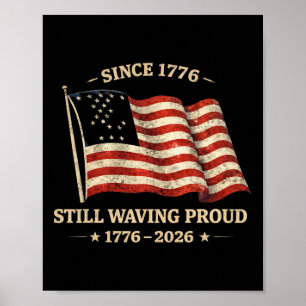 250 Year American Anniversary America 250 Usa 250t Poster
