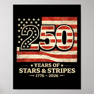 250 Year American Anniversary America 250 Usa 250t Poster