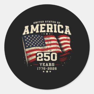 250 Year American Anniversary Usa Flag 1776 2026 4 Classic Round Sticker