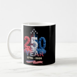 250 Year Celebration 1776 2026 America Pride 4th O Coffee Mug