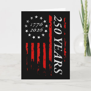 250 Years 13-star Betsy Ross American Flag 4th Of  Card